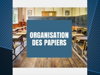 Organisation des papiers - @OrdrevsDesordre