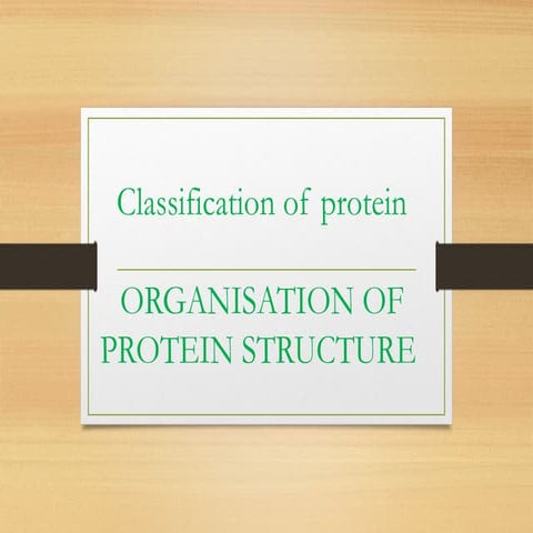 ORGANISATION OF  STRUCTURAL PROTEIN.pptx