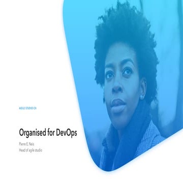 Organised for devops