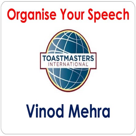 Organise ur speech
