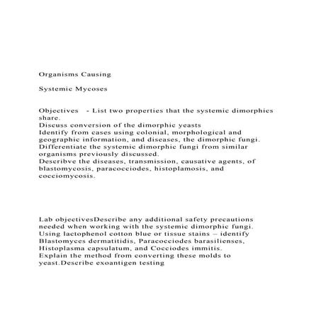 Organisms Causing Systemic MycosesObjectives   -.docx