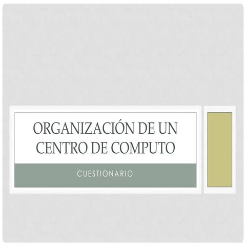 Organización de un centro de computo | PPT