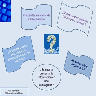 Organización y presentación de la i...