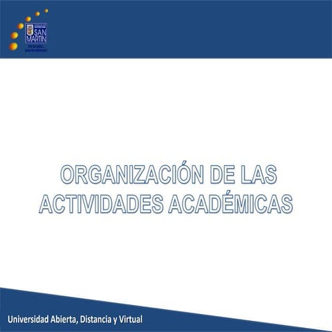 Organizacion de las actividades academicas vr2