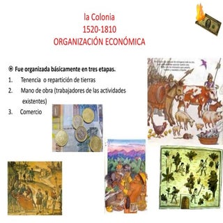 Organizacion economica en la epoca ...