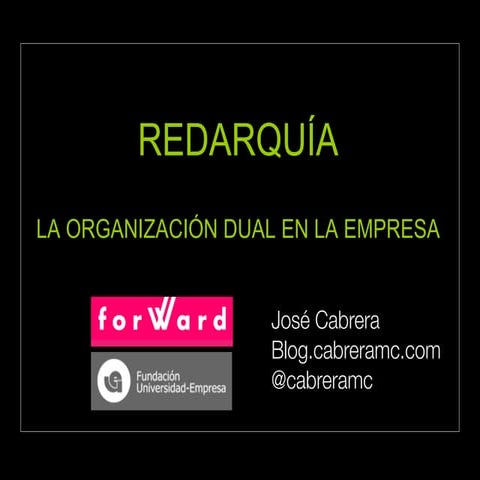 Organizaciones Duales en la Empresa