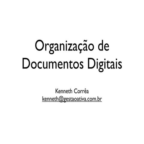 Como organizar arquivos digitais