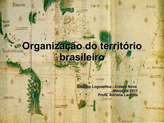01 organizaçao do territorio brasileiro | PDF