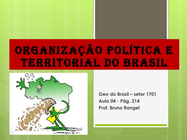 Organização política e territorial ...