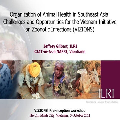Organization of animal health in Southeast Asia: Challenges and opportunities...