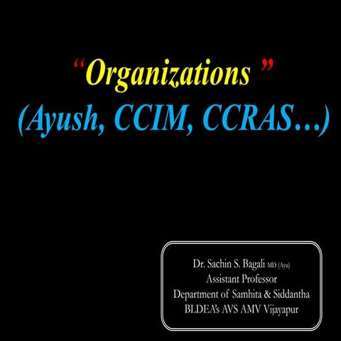 Organization of Ayurveda 