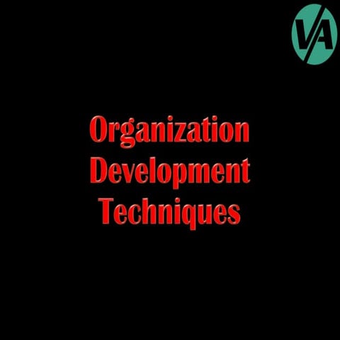 Organization Development Techniques