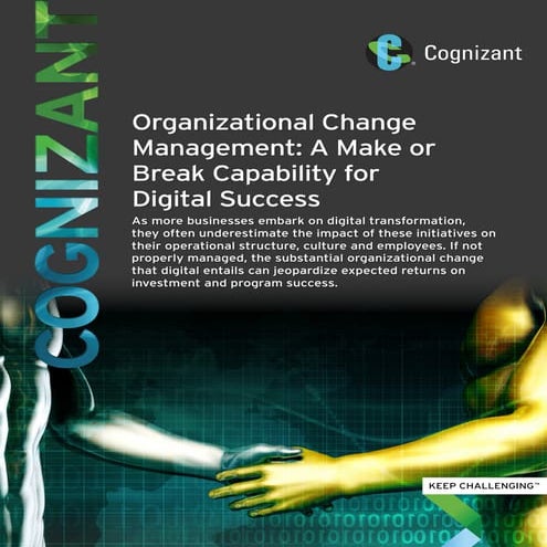 Organizational Change Management: A Make or Break Capability for Digital Success