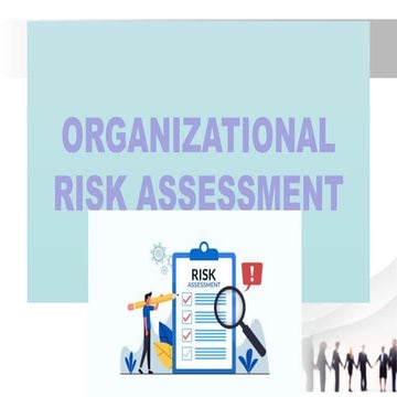 ORGANIZATIONAL-RISK-ASSESSMENT.pptxREPORT-group2.pptx