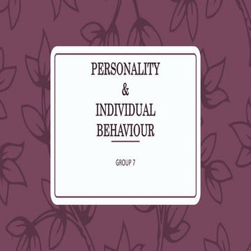 Personality & Individual Behaviour