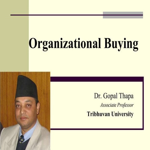 Organizational Buying Behavior