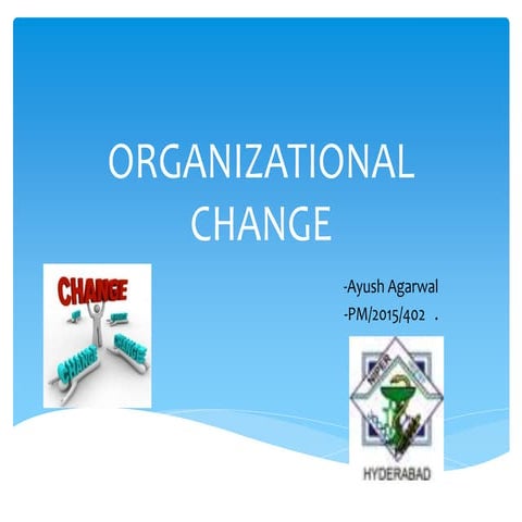 Organizational Change