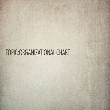 ORGANIZATIONALCHART of a business company