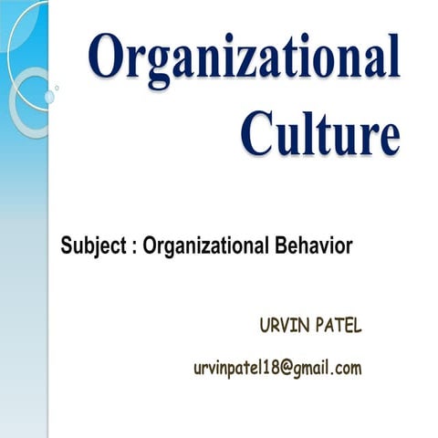 Organizational Culture by Urvin