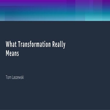 Organizational Culture Change during a technology transformation