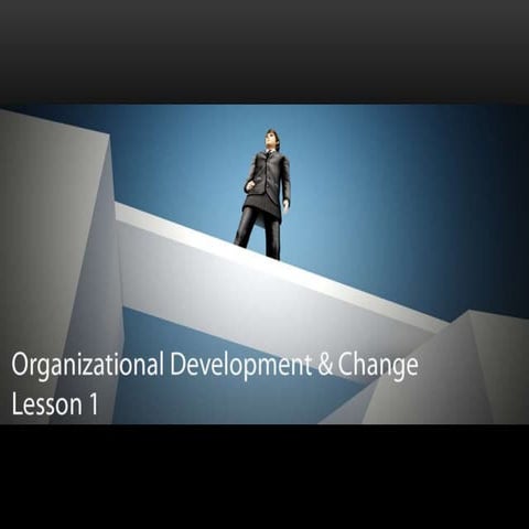 Organizational development lesson 1 