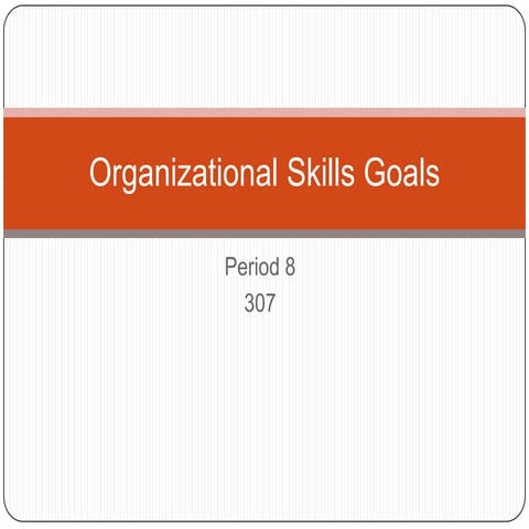 Organizational skills goals