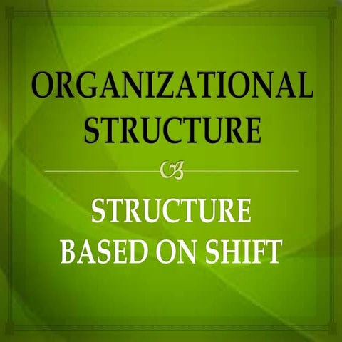 Organizational structure