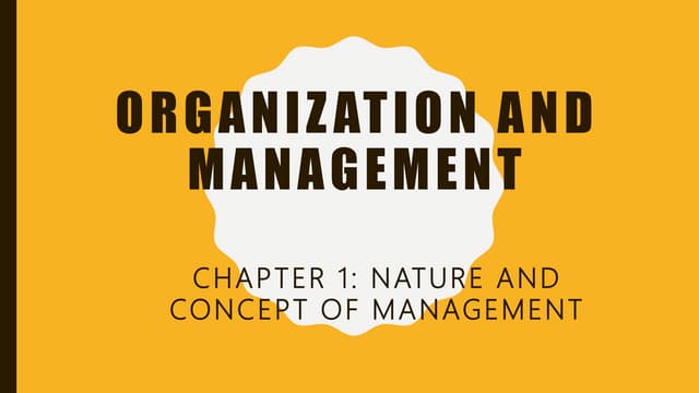 Organization and management 2 Management Function