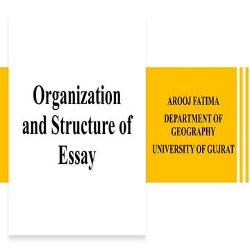 Organization and Structure of Essay | Complete Guide for Students