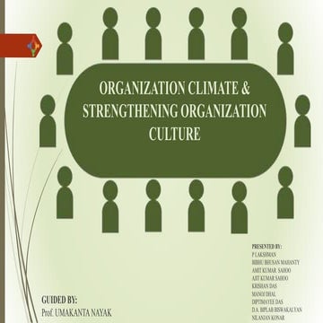 Organization climate & strengthening organization culture