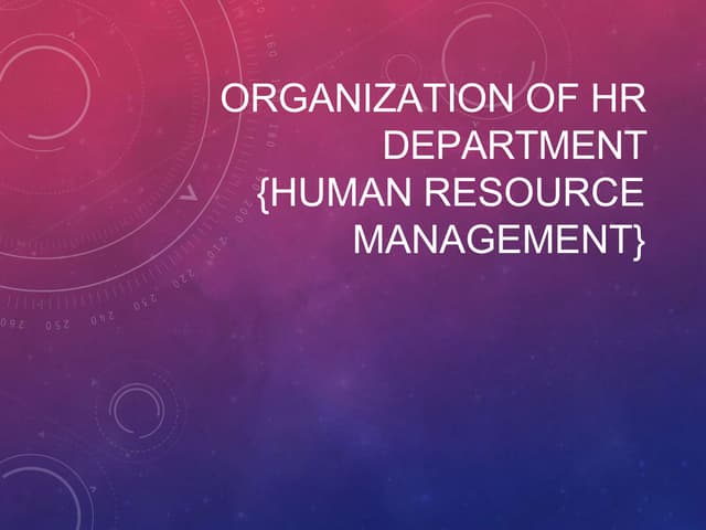 ORGANISATION OF HR DEPARTMENT.pptx