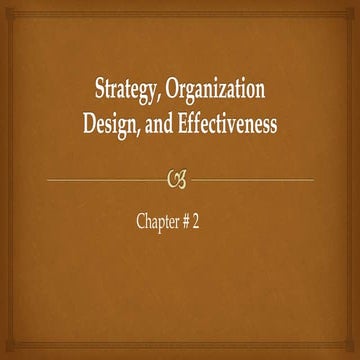 Organization Theory and Design (Chap # 2).pptx