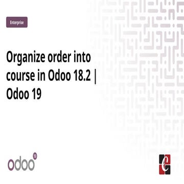 Organize order into course in Odoo 18.2 _ Odoo 19