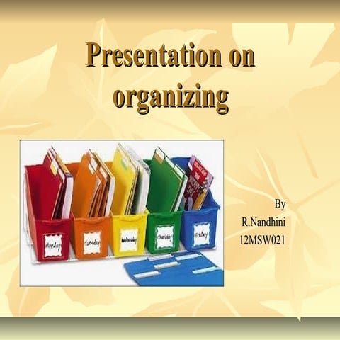 Organizing