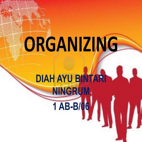 Organisasi dalam Manajemen (Organizing)