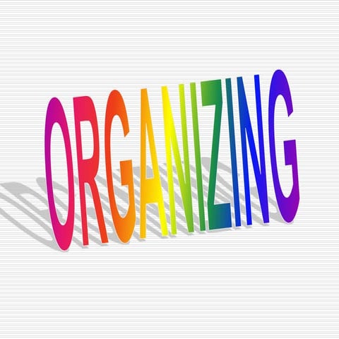 Organizing 