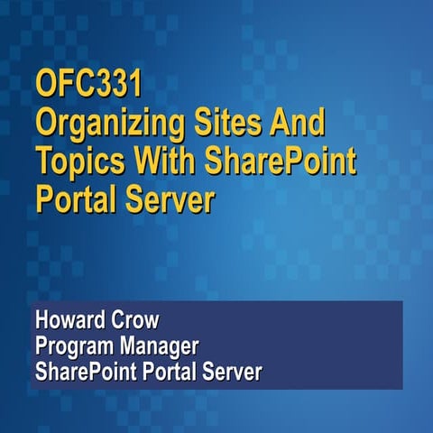 Organizing sites and topics with share point portal server