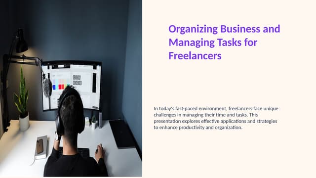 Organizing Business and Managing Tasks for Freelancers.pptx