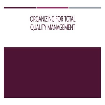 Organizing For Total Quality Management
