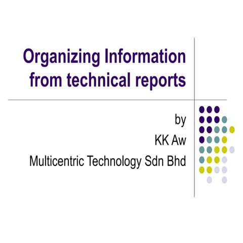 Organizing Information From Technical Reports