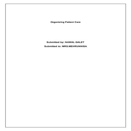 Organizing patient care