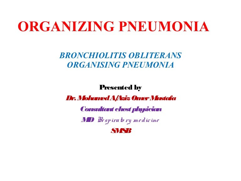 Organizing pneumonia