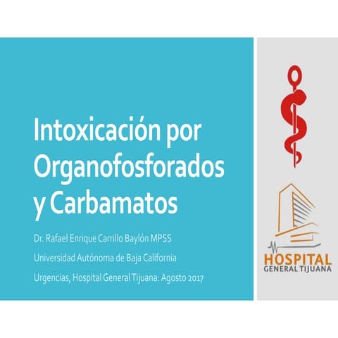 Intoxicación por Organofosforados y Carbamato | PPT