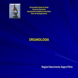 Aula 5 de Histologia - Organologia ...