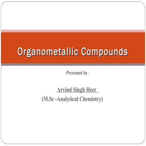 Organometallic compounds