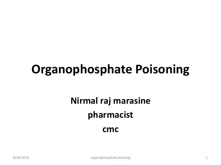 Organophosphate Poisoning