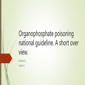Organophosphate poisoning national guideline