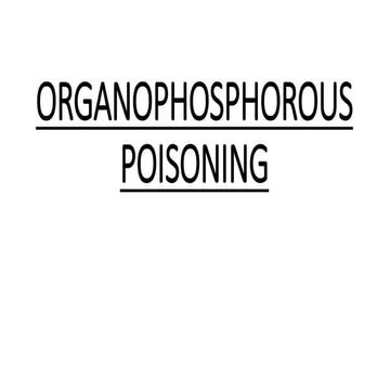 Organophosphorouspoisoning 160727123533