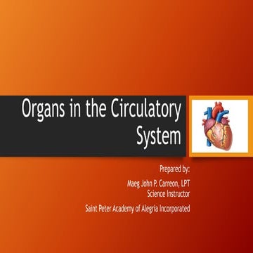 Organs in the Circulatory System - Science 9.pptx