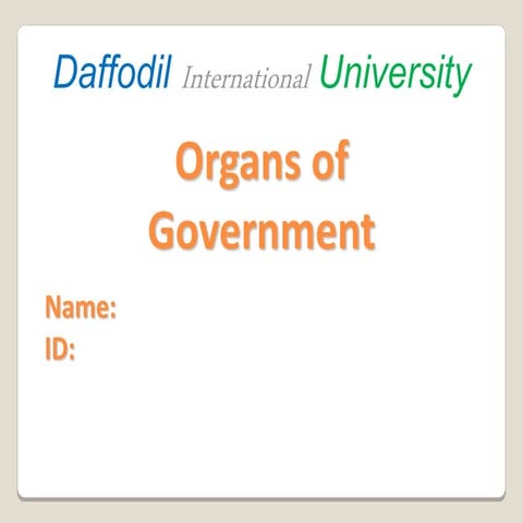 Organs of the government
